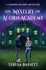 Книга The Mystery of Acorn Academy : 1
