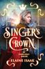 Книга The Singer's Crown : The Author's Cut : 1