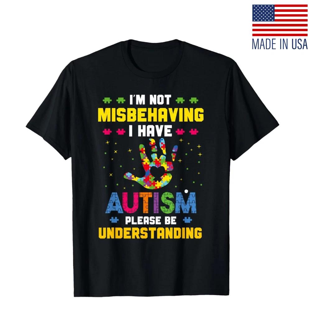 Im Not Misbehaving I Have Autism Awareness Unisex T-Shirt