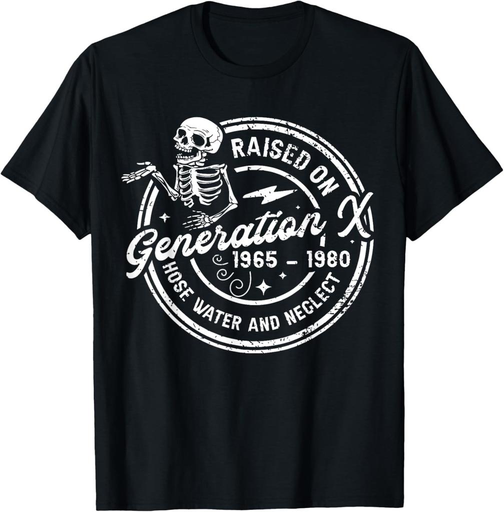 Funny Gen-X Raised On Hose Water And Neglect Humor T-Shirt