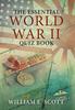 The The Essential World War II Quiz Book Book