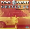 LP Пластинка TOO SHORT - Gettin' It (Альбом номер десять) GET51531 Get On Down 2024 US Рэп и Хип-хоп/R&B