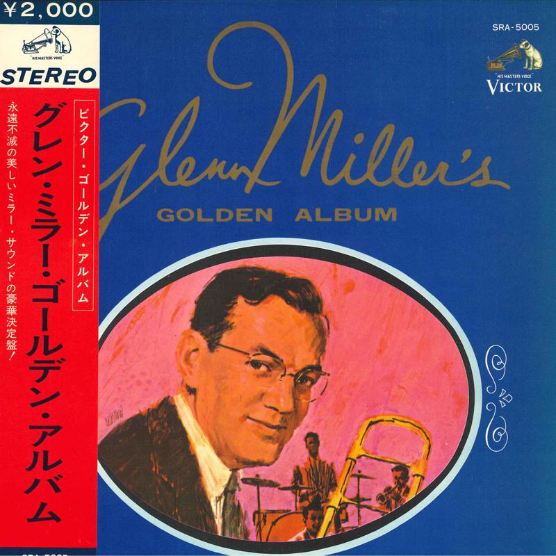 LP Пластинка ГЛЕНН МИЛЛЕР - Золотой альбом Гленна Миллера SRA5005 Victor 1965 Япония Оби Джаз