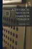 Книга A Historical Sketch Of Hamilton College