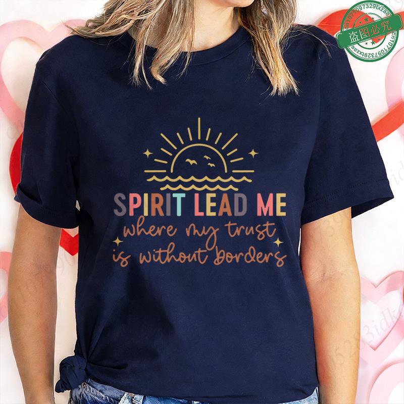 Spirit Lead Me Where My Trust Is Without Borders T-Shirt for Women Mountain Sunrise Graphic Tee Faith Short Sleeve O Neck Tops