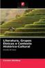 Книга Literatura, Grupos Etnicos E Contexto Historico-Cultural