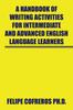 The A Handbook of Writing Activities for Intermediate and Advanced English Language Learners Book