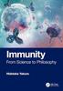 The Immunity : From Science To Philosophy Book