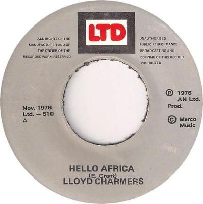 7-дюймовая пластинка LLOYD CHARMERS Hello Africa 510 LTD 1976 Ямайка Регги Ска Даб Б/у