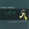 CD MICHELE ZARRILLO - Le Occasioni Dell'amore  5076502 S4 2002 Италия Рок Б/У