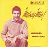 7inch Record MICHAEL HOLLIDAY - Melody Mike! SEG7818 Columbia 1958 UK Jazz Used
