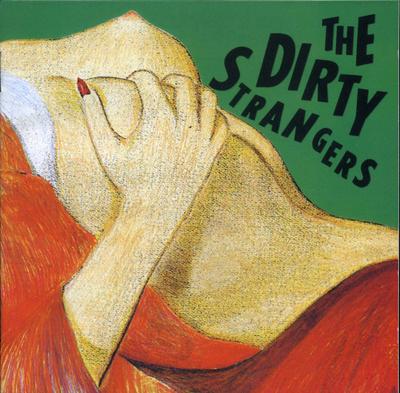 CD DIRTY STRANGERS - Dirty Strangers JICK89447 Jimco Records 1994 Япония Рок Б/У