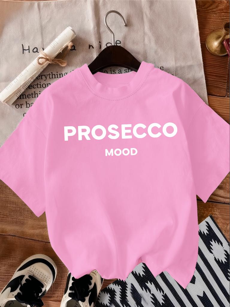 Футболка с принтом PROSECCO MOOD, повседневная, с коротким рукавом, с круглым вырезом, из полиэстера, женская одежда, с алфавитным узором, стиль с круглым вырезом, простая