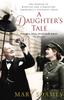 Книга A Daughter's Tale : The Memoir of Winston and Clementine Churchill's Youngest Child