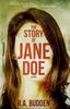 Книга The Story Of Jane Doe by Rachel A Budden - Paperback