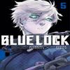 Blue Lock 5 by Muneyuki Kaneshiro Paperback Book 9781646516629