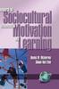 Книга Research In Sociocultural Influences On Motivation and Learning