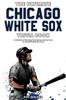 Книга The Ultimate Chicago White Sox Trivia Book : A Collection of Amazing Trivia Quizzes and Fun Facts for Die-Hard White Sox Fans!