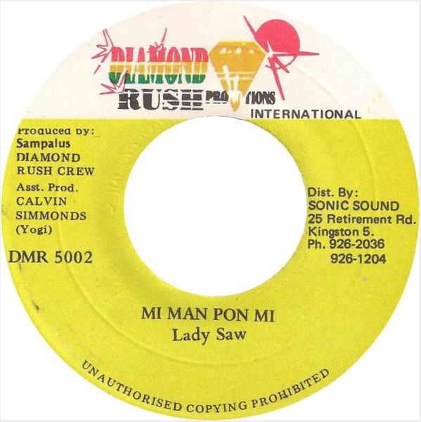 Пластинка 7 дюймов LADY SAW Mi Man Pon Mi DMR5002 Diamond Rush Pr Ямайка Регги Ска Даб Б/у