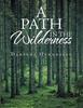 Книга A Path In the Wilderness