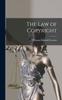 Книга The Law of Copyright