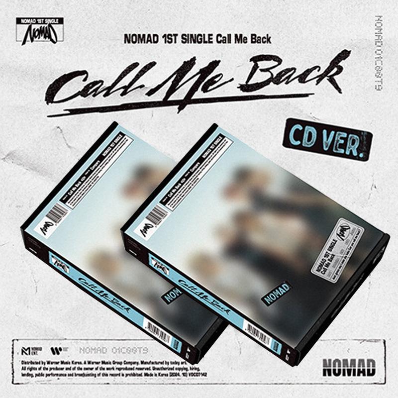 Nomad 1st Single Album Call Me Back (CD Ver.)