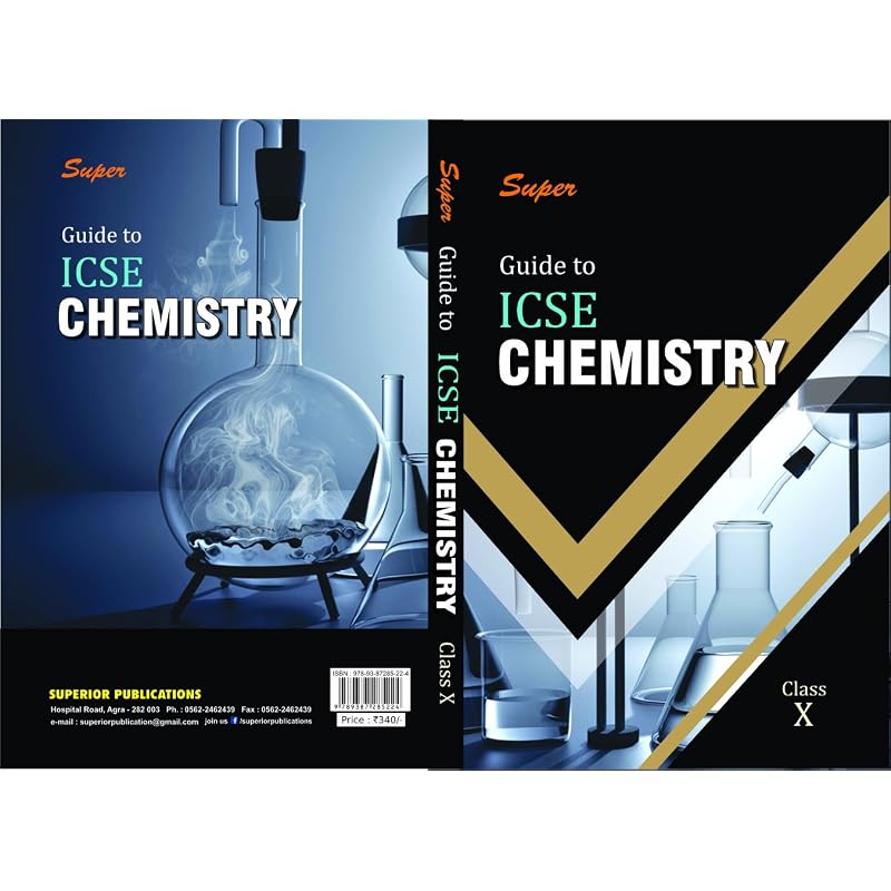 Супер-руководство по химии ICSE для класса Эта книга направлена на предоставление достаточной практики для