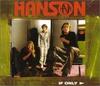 CD HANSON - If Only PHCR8465 Япония Рок Б/У