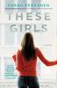 Книга These Girls