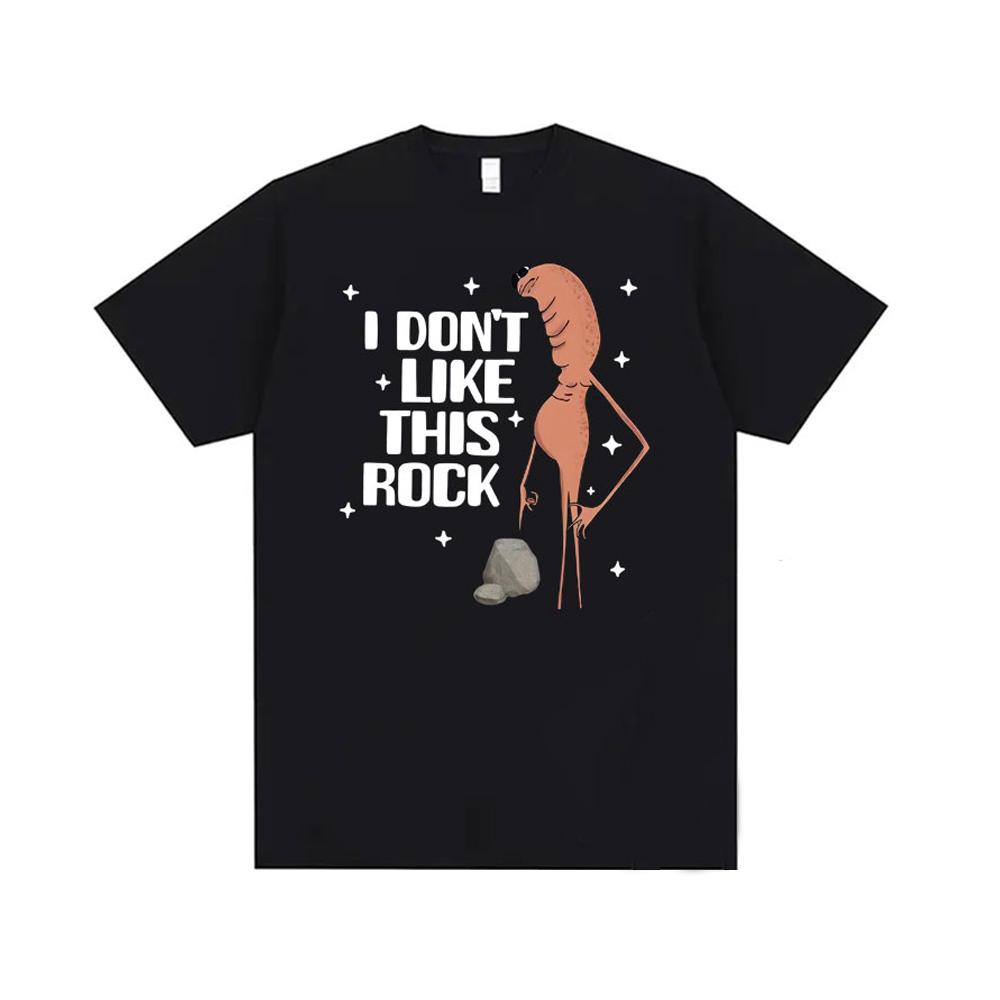 I Dont Like This Rock T Shirts Funny Marcus The Worm Meme Tee Shirt Men Women Fashion High Street Oversized Cotton Tshirts