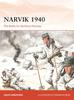 The Narvik 1940 : The Battle for Northern Norway Book
