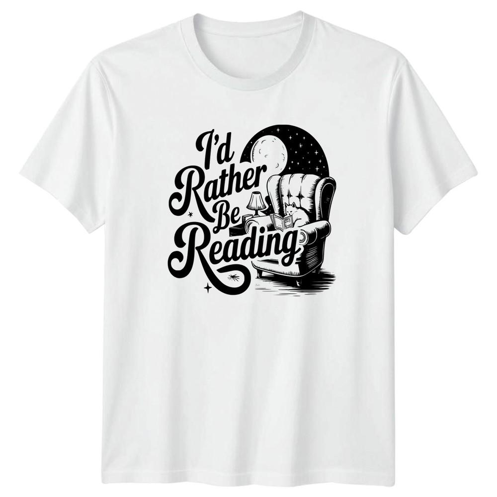 Id Rather Be Reading TShirt Cat Lover Cozy Bookworm Gift For Him And Her
