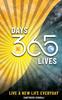 The 365 Days : 365 Lives Book