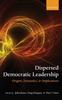 Книга Dispersed Democratic Leadership : Origins, Dynamics, and Implications
