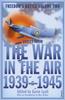 Книга The War In the Air : 1939-45