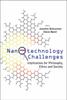 The Nanotechnology Challenges: Implications For Philosophy, Ethics And Society Book