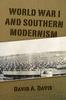 Книга World War I and Southern Modernism