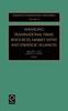 Книга Managing Transnational Firms : Resources, Market Entry and Strategic Alliances