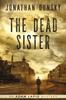 Книга The Dead Sister 2 Adam Lapid Mysteries by Jonathan Dunsky - Paperback