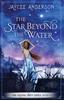 Книга The Star Beyond the Water