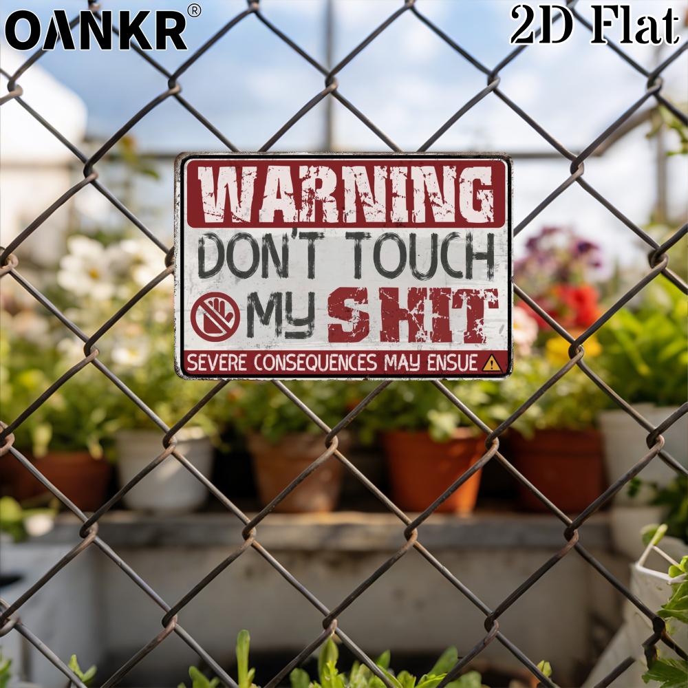Vintage Warning Poster Metal Tin Sign Dont Touch My Shit Room Decoration Metal Signs for Man Cave Home Wall Decor Accessories