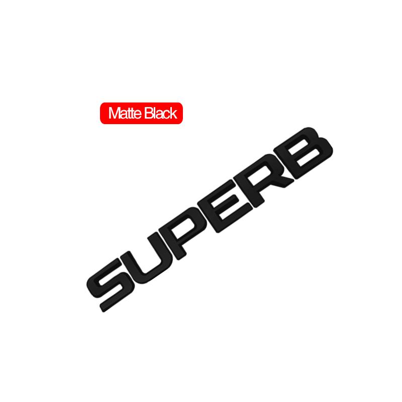 JIYQ3 Car Emblem Metal Badge Logo Body Decals Sticker For Skoda Superb Glossy Black Matte Black Auto Accessories
