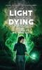 Книга The Light of the Dying : 2