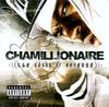 CD CHAMILLIONAIRE - The Sound Of Revenge B000544502 Universal Recor 2005 US Рэп и Хип-хоп/R&B Б/У