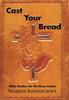 Книга Cast Your Bread : Bible Studies for the Busy Leader