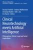 Книга Clinical Neurotechnology Meets Artificial Intelligence : Philosophical, Ethical, Legal and Social Implications