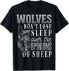Wolves don't lose sleep over the opinions of sheep - grunge T-Shirt,men&women Unisex T-shirt