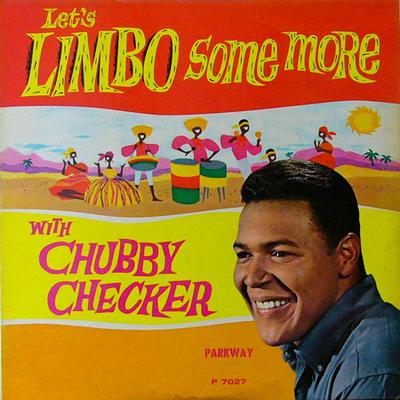 Виниловая пластинка CHUBBY CHECKER - Let's Limbo Some More P7027 Parkway 1963 США Поп Б/У