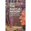 The Body, A Nation It is hard to define the identity and