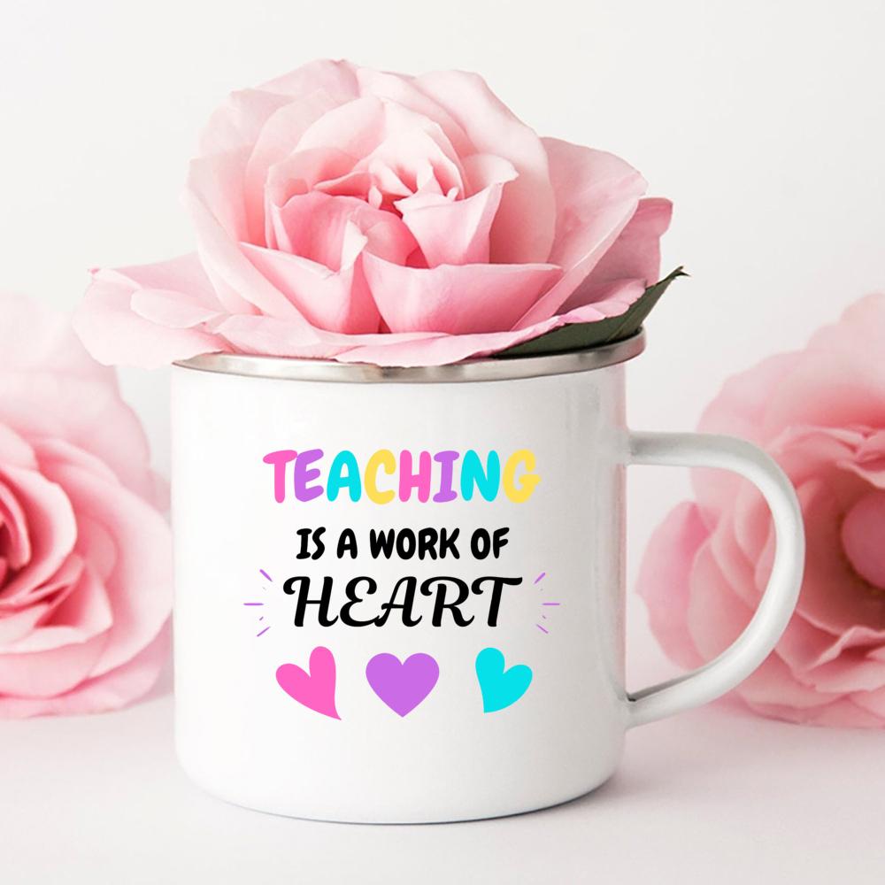 Teaching Is A Work of Heart Printed Enamel Mug Friends Original Mugs Coffee Cups To Sublimate Stainless Cup Drinkware Cupshe Bar